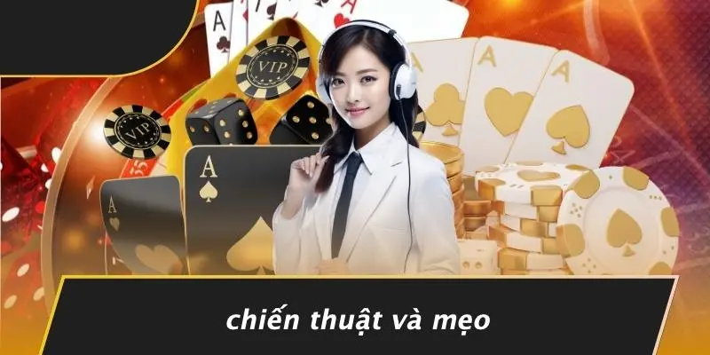 GAME BÀI 52 LÁ ONLINE: BÍ QUYẾT THẮNG LỚN TỪNG VÁN CƯỢC 5 Chiến Thuật Và Mẹo