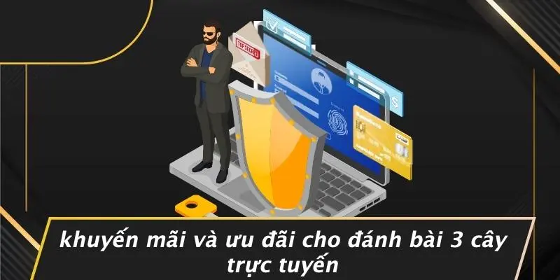 ĐÁNH BÀI 3 CÂY TRỰC TUYẾN: MẸO CHƠI THẮNG LỚN DỄ HIỂU 5 Khuyến Mãi Và Ưu Đãi Cho Đánh Bài 3 Cây Trực Tuyến